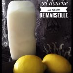 Gel douche au savon de Marseille